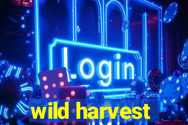 wild harvest