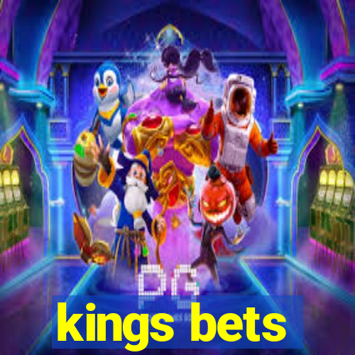 kings bets