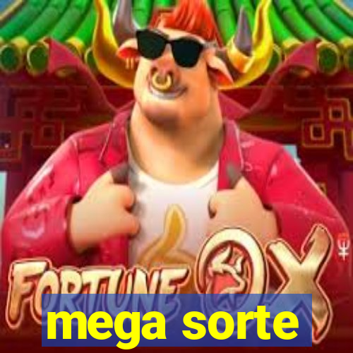 mega sorte