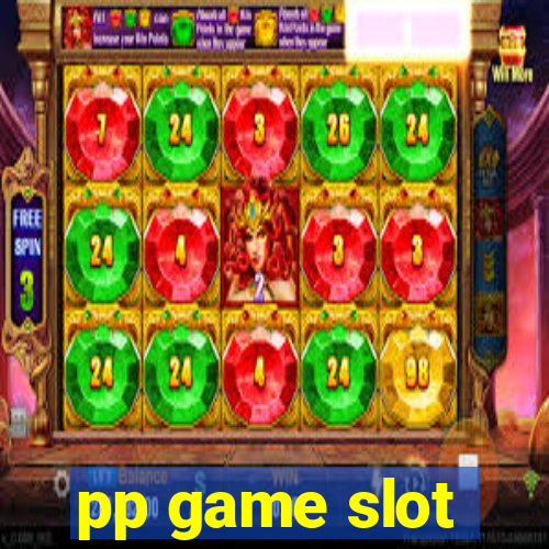 pp game slot