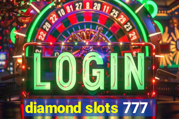 diamond slots 777