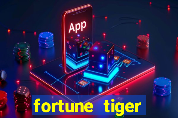 fortune tiger depósito 1 real