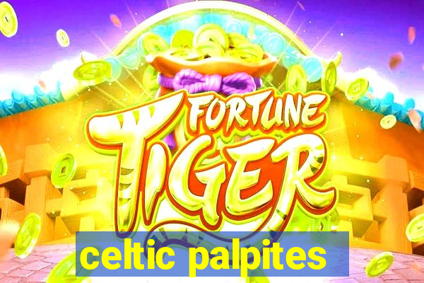 celtic palpites