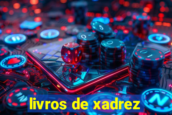 livros de xadrez