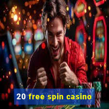 20 free spin casino