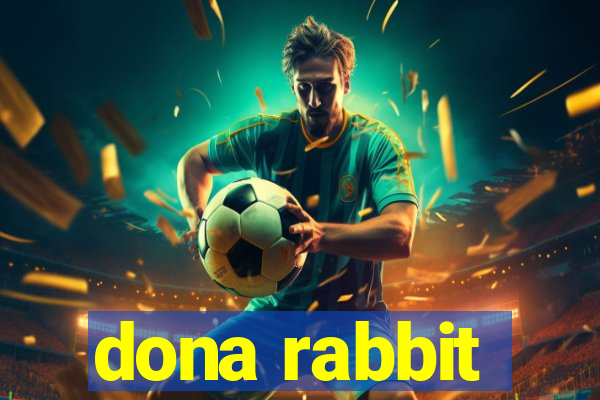 dona rabbit