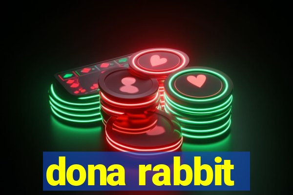 dona rabbit