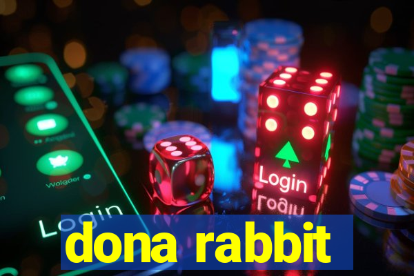 dona rabbit