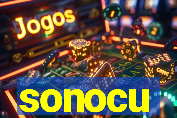 sonocu