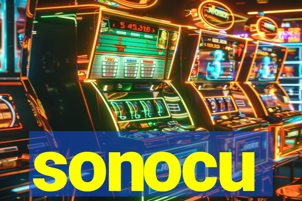 sonocu