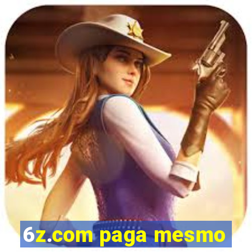 6z.com paga mesmo