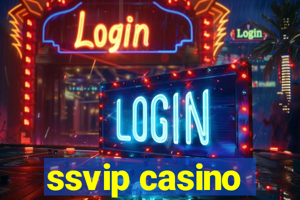 ssvip casino