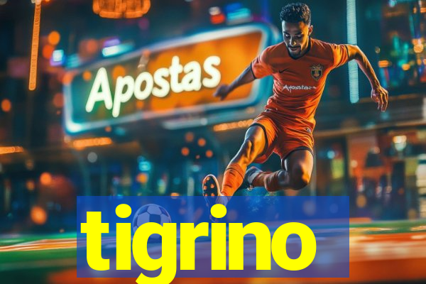 tigrino