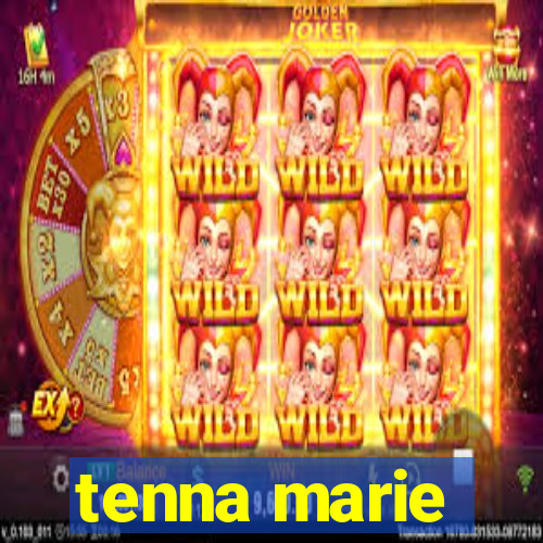 tenna marie