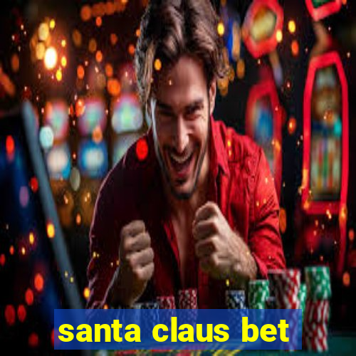 santa claus bet