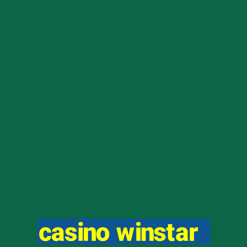 casino winstar