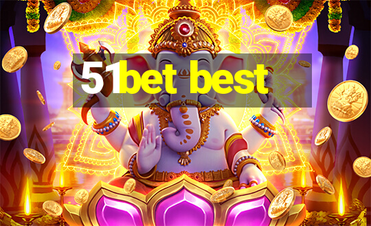 51bet best