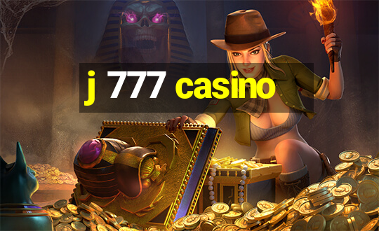 j 777 casino