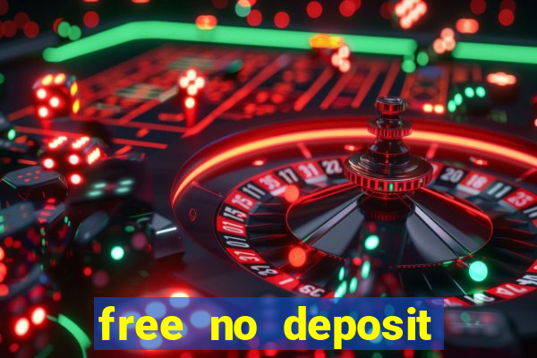 free no deposit casino bonuses