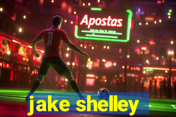 jake shelley