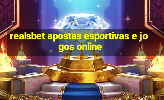 realsbet apostas esportivas e jogos online