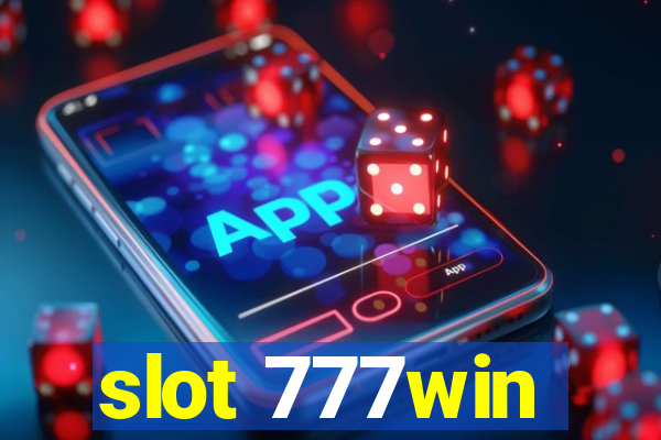 slot 777win