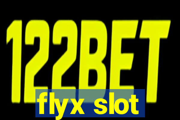 flyx slot