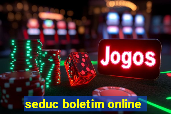 seduc boletim online