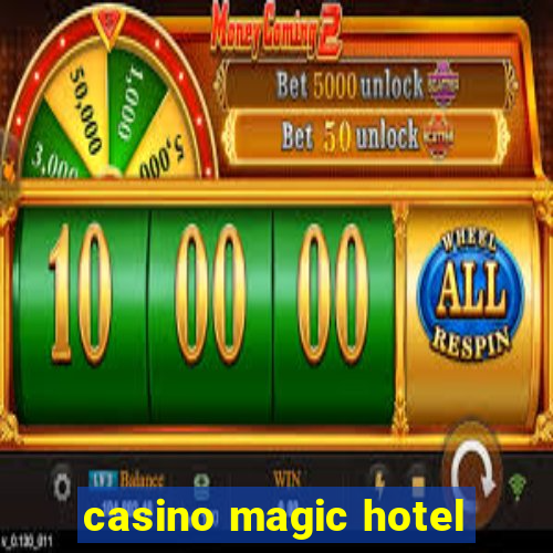 casino magic hotel