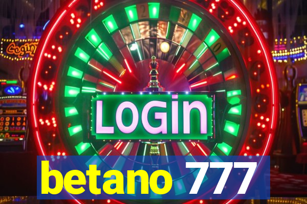 betano 777