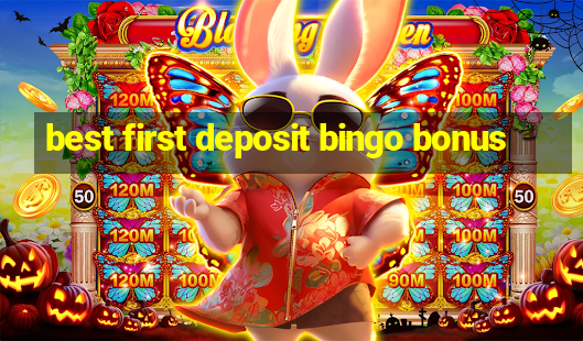 best first deposit bingo bonus