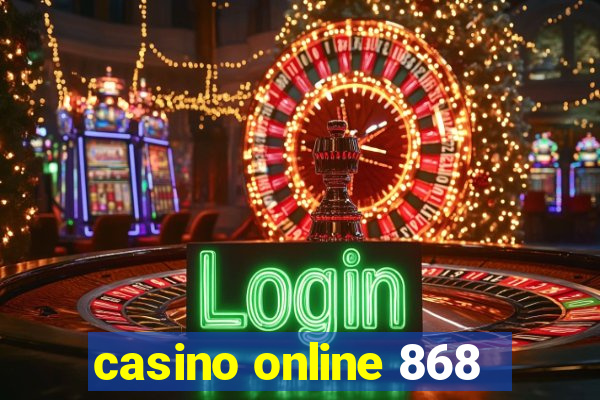 casino online 868