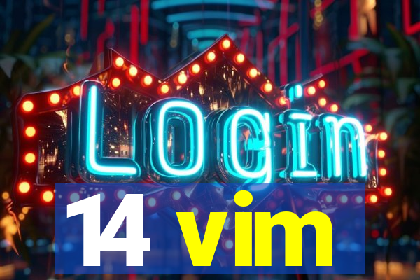 14 vim