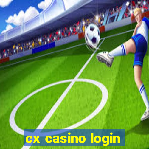 cx casino login