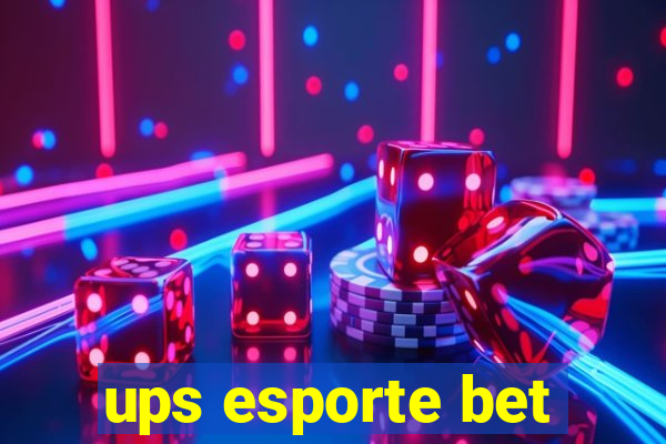 ups esporte bet