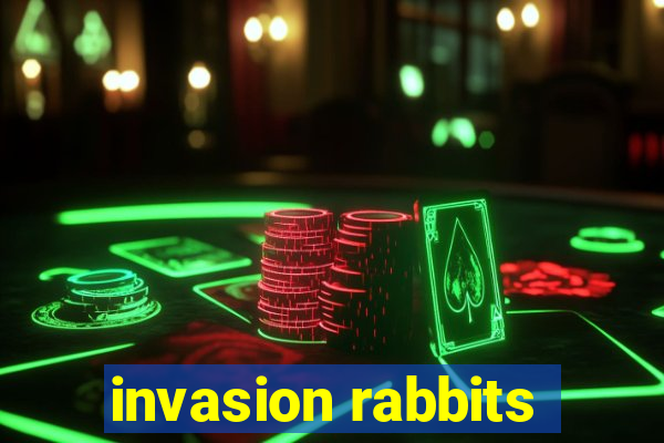 invasion rabbits