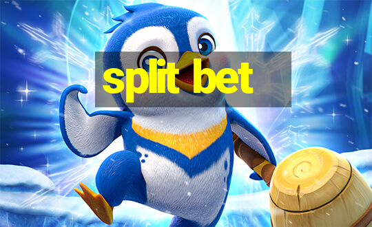 split bet