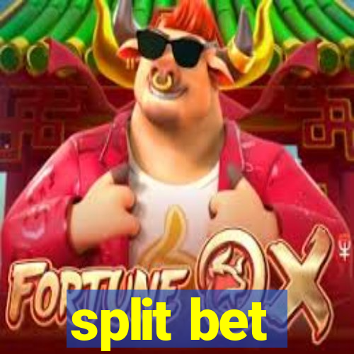 split bet