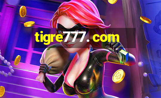 tigre777. com