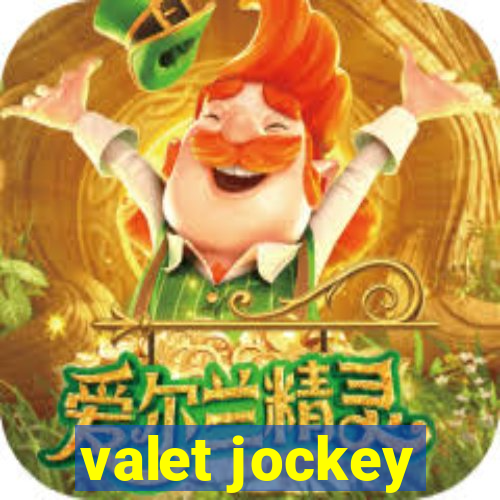 valet jockey