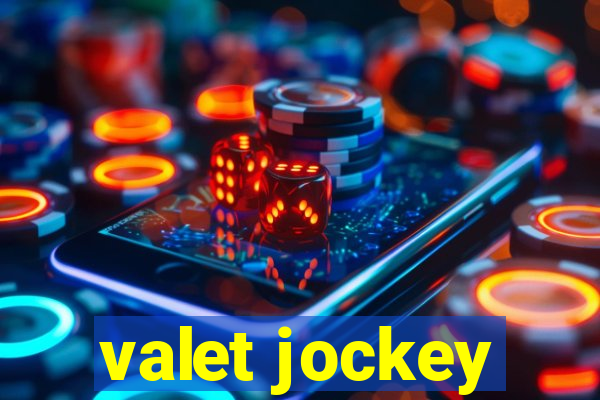 valet jockey