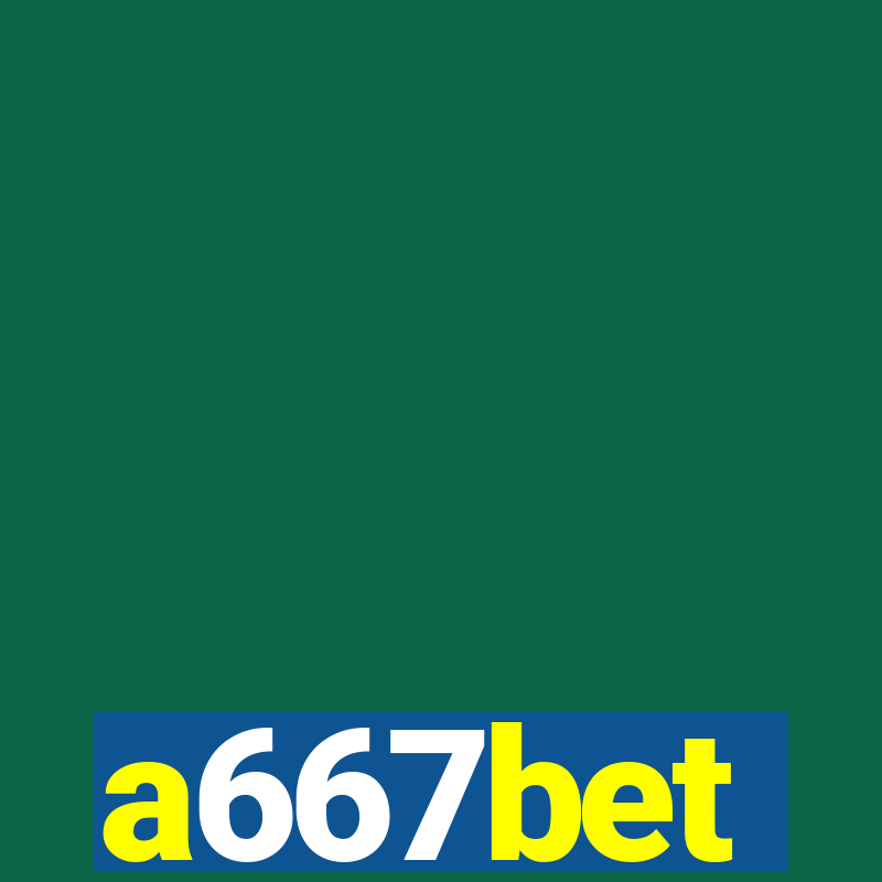 a667bet