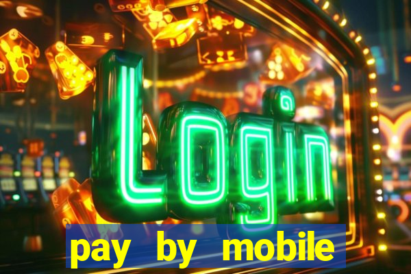 pay by mobile casino boku