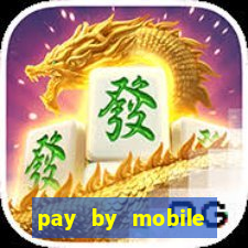 pay by mobile casino boku