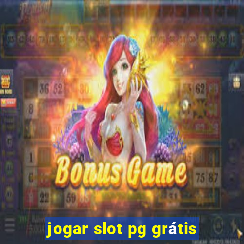 jogar slot pg grátis