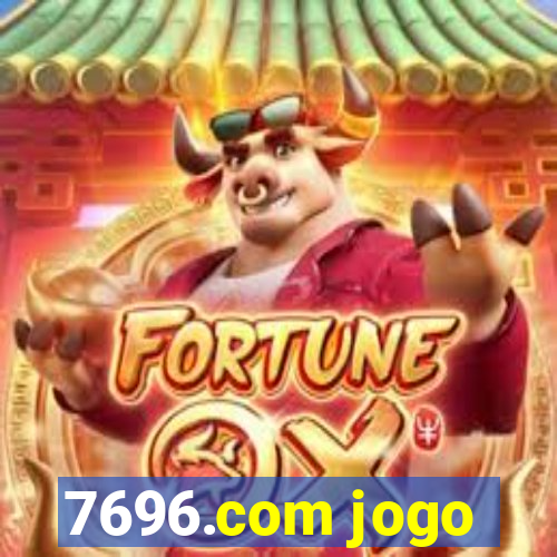 7696.com jogo