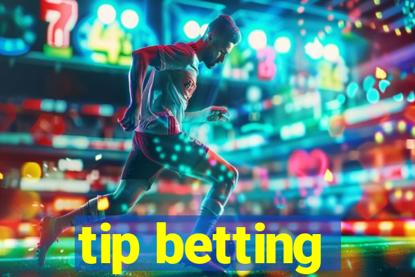 tip betting