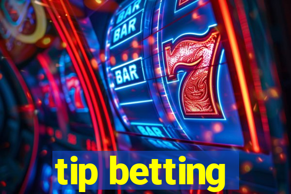 tip betting