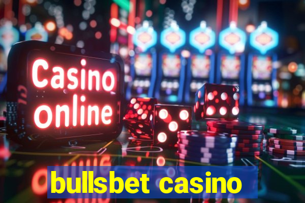 bullsbet casino