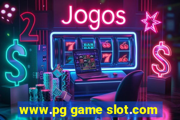 www.pg game slot.com